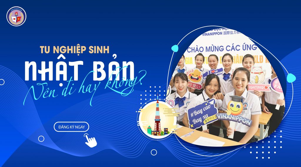 có nên đi tu nghiệp sinh nhật bản